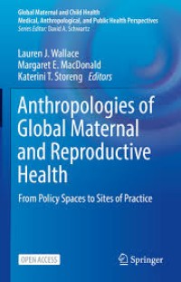Image of Anthropologies of Global Maternal and Reproductive Health