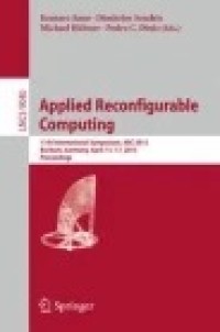 Applied Reconfigurable Computing: 11th International Symposium, ARC 2015, Bochum, Germany, April 13-17, 2015, Proceedings