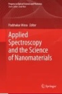 Applied Spectroscopy and the Science of Nanomaterials