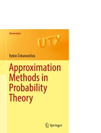 Approximation Methods in Probability Theory