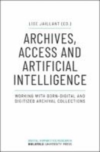 Image of Archives, Access and Artificial Intelligence