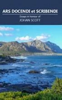 Image of Ars Docendi et Scribendi: Essays in honour of Johan Scott