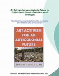 Image of Art Activism for an Anticolonial Future