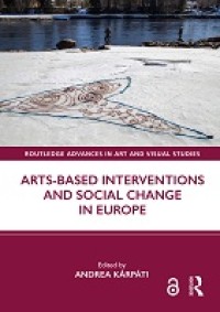 Image of Arts-Based Interventions and Social Change in Europe
