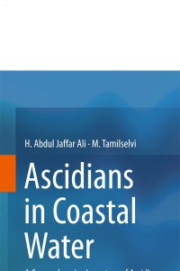 Ascidians in Coastal Water: A Comprehensive Inventory of Ascidian Fauna from the Indian Coast