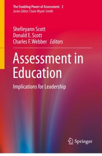 Assessment in Education: Implications for Leadership