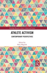 Athlete Activism: Contemporary Perspectives