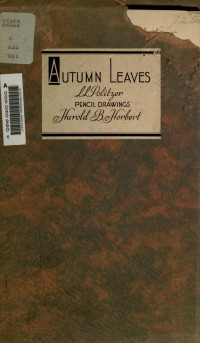 Autumn leaves : verses and letters