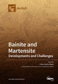 Image of Bainite and Martensite: Developments and Challenges