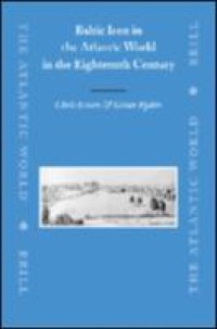 Image of Baltic Iron in the Atlantic World in the Eighteenth Century