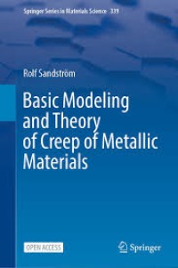 Image of Basic Modeling and Theory of Creep of Metallic Materials