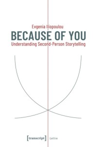Because of You : Understanding Second-Person Storytelling