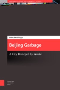 Image of Beijing Garbage: A City Besieged by Waste