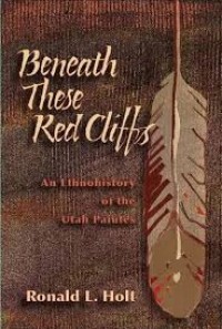 Image of Beneath These Red Cliffs
