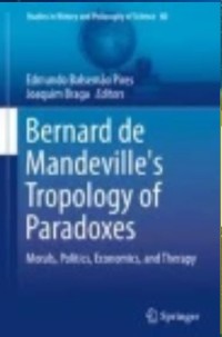 Bernard de Mandeville's Tropology of Paradoxes