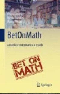 BetOnMath : Azzardo e matematica a scuola