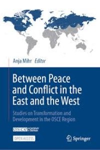 Image of Between Peace and Conflict in the East and the West