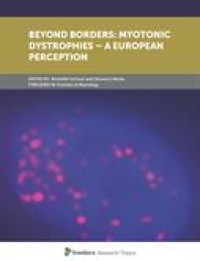 Image of Beyond Borders: Myotonic Dystrophies - A European Perception
