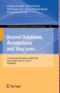 Beyond Databases, Architectures and Structures