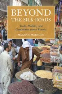 Image of Beyond the Silk Roads