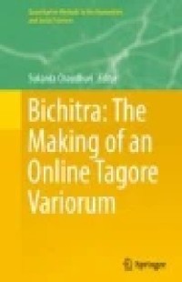 Bichitra The Making of an Online Tagore Variorum