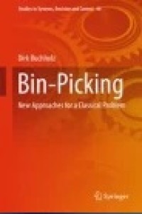 Bin-Picking : New Approaches for a Classical Problem