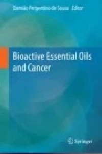 Bioactive Essential Oils and Cancer