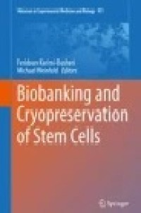 Biobanking and Cryopreservation of Stem Cells