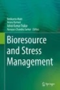 Bioresource and Stress Management