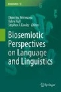 Biosemiotic Perspectives on Language and Linguistics