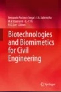 Biotechnologies and Biomimetics for Civil Engineering