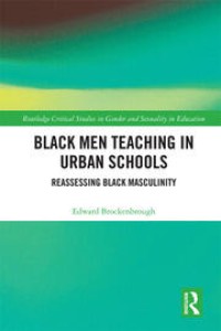 Black Men Teaching in Urban Schools