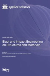 Image of Blast and Impact Engineering on Structures and Materials