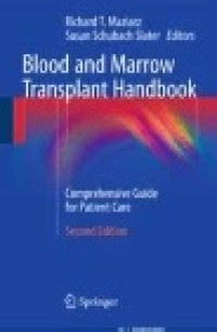 Blood and Marrow Transplant Handbook