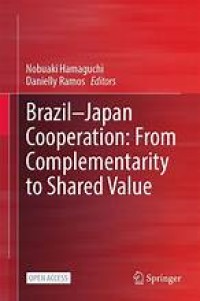 Brazil—Japan Cooperation: From Complementarity to Shared Value