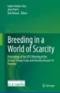 Breeding in a World of Scarcity