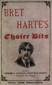 Image of Bret Harte's choice bits