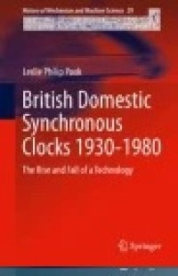 British Domestic Synchronous Clocks 1930-1980