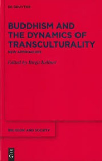 Image of Buddhism and the Dynamics of Transculturality New Approaches