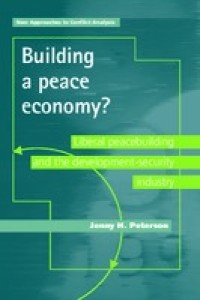 Building a Peace Economy?