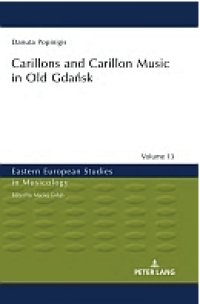 Image of Carillons and Carillon Music in Old Gdansk