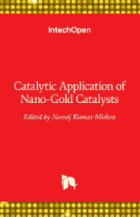 Image of Catalytic Application of Nano-Gold Catalysts