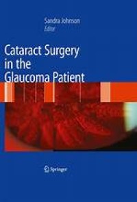 Cataract Surgery in the Glaucoma Patient