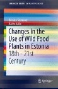 Changes in the Use of Wild Food Plants in Estonia