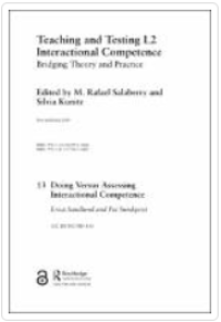 Image of Chapter 13 Doing Versus Assessing Interactional Competence