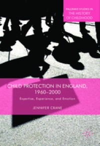 Image of Child Protection in England, 1960–2000