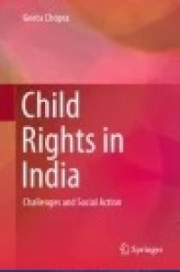 Child Rights in India : Challenges and Social Action