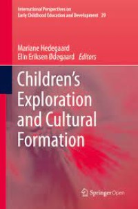 Children's Exploration and Cultural Formation