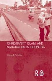 Christianity, Islam and Nationalism in Indonesia