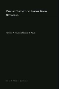 Circuit Theory of Linear Noisy Networks